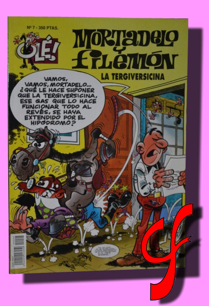 MORTADELO Y FILEMN. La tergiversicina. N 7 Coleccin Ol